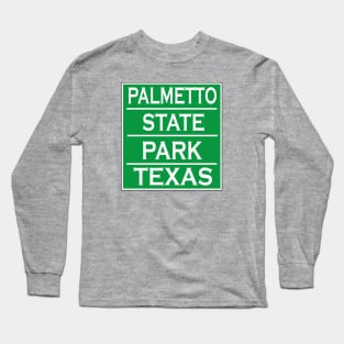 PALMETTO STATE PARK Long Sleeve T-Shirt